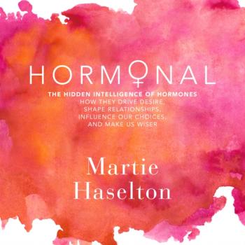 Hormonal - Martie Haselton 