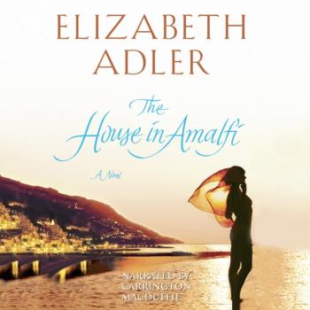 House in Amalfi - Elizabeth  Adler 