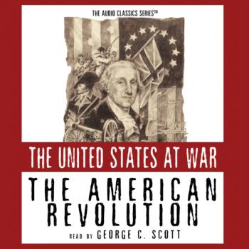 American Revolution - George H. Smith The United States at War