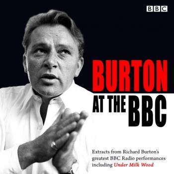 Burton at the BBC - BBC Audio 