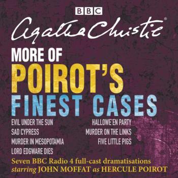 More of Poirot's Finest Cases - Agatha Christie 