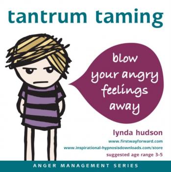 Tantrum Taming - Lynda Hudson Anger Management