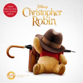 Christopher Robin: The Novelization - Disney Press 