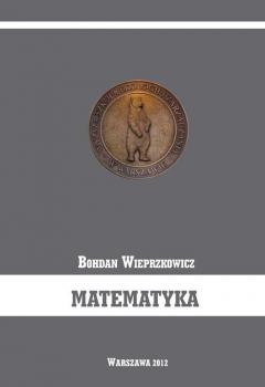 Matematyka - Bohdan Wieprzkowicz 