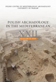 Polish Archaeology in the Mediterranean 22 - Praca zbiorowa Polish Archaeology in the Mediterranean. Research