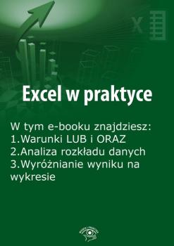 Excel w praktyce, wydanie kwiecieÅ„ 2016 r. - RafaÅ‚ Janus 