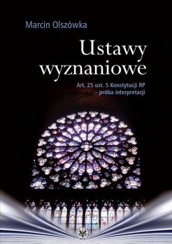 Ustawy wyznaniowe - Marcin OlszÃ³wka 
