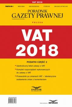 VAT 2018. Podatki czeÅ›Ä‡ 2 - Infor PL 