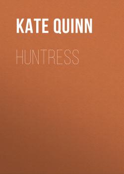 Huntress - Kate Quinn 