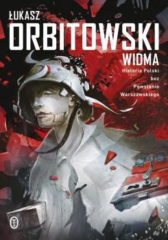 Widma - Åukasz Orbitowski 