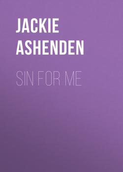 Sin For Me - Jackie Ashenden 