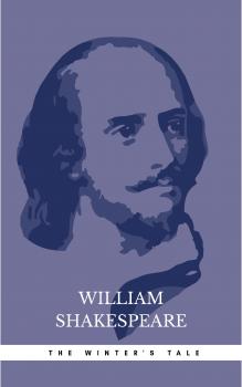 The Winter's Tale - Уильям Шекспир 