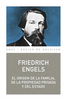 El origen de la familia, la propiedad y el Estado - Friedrich  Engels Básica de Bolsillo