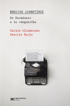 Ensayos Argentinos - Carlos Altamirano Teoría