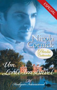 Um lorde irresistível - Nicola  Cornick Ómnibus Hi