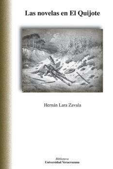 Las novelas en El Quijote - Hernán Lara Zavala 