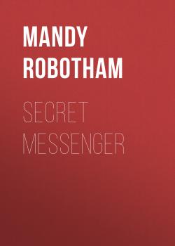 Secret Messenger - Mandy Robotham 
