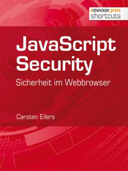JavaScript Security - Carsten  Eilers Shortcuts