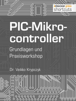 PIC-Mikrocontroller - Dr. Veikko  Krypzcyk Shortcuts