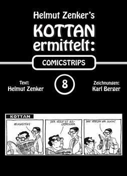Kottan ermittelt: Comicstrips 8 - Helmut Zenker Kottan ermittelt: Comicstrips