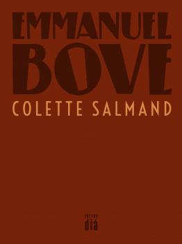 Colette Salmand - Emmanuel  Bove Werkausgabe Emmanuel Bove