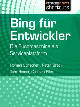 Bing fÃ¼r Entwickler - Carsten  Eilers Shortcuts