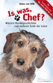Is was, Chef? - Heinz von  Wilk 
