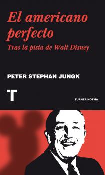 El americano perfecto - Peter Stephan Jungk Noema