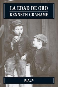 La edad de oro - Kenneth Grahame Narraciones y Novelas