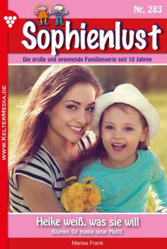 Sophienlust 283 – Familienroman - Marisa Frank Sophienlust