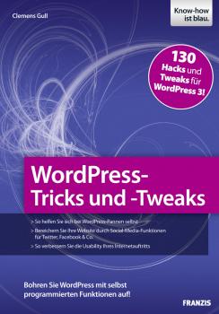 WordPress-Tricks und -Tweaks - Clemens  Gull Web Programmierung