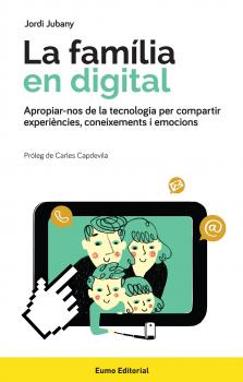 La família en digital - Jordi Jubany 