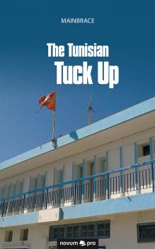 The Tunisian Tuck Up - Mainbrace 