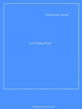 La Coalition - Emmanuel  Bove 