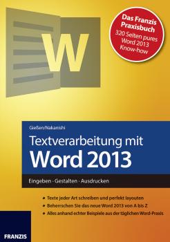 Textverarbeitung mit Word 2013 - Hiroshi  Nakanishi Office
