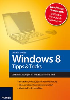 Windows 8 - Tipps & Tricks - Christian  Immler Windows