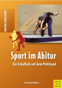 Sport im Abitur - Отсутствует Edition Schulsport