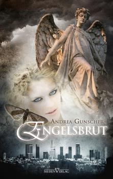 City of Angels 1 - Engelsbrut - Andrea  Gunschera City of Angels