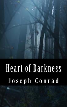 Heart of Darkness - Джозеф Конрад 