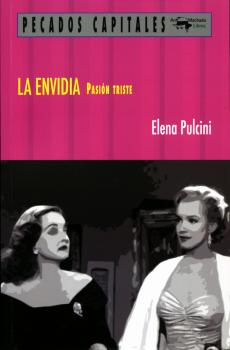 La envidia - Elena  Pulcini Pecados capitales