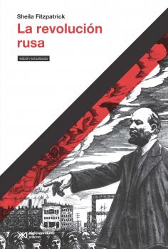 La revolución rusa - Sheila  Fitzpatrick Hacer Historia