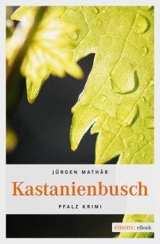 Kastanienbusch - Jürgen Mathäß Kommissar Badenhop