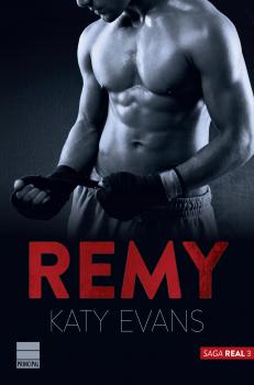 Remy (Saga Real 3) - Katy  Evans Real