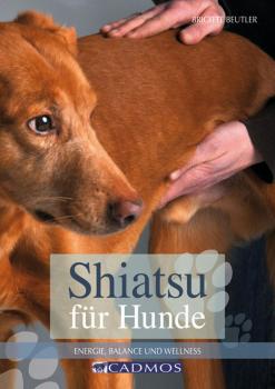 Shiatsu für Hunde - Brigitte  Beutler Ernährung und Gesundheit
