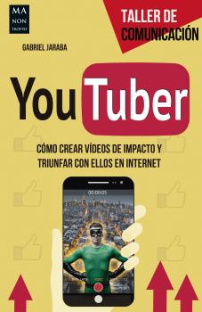YouTuber - Gabriel Jaraba Taller de Comunicación 