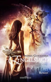 City of Angels 2 - Engelsjagd - Andrea Gunschera City of Angels