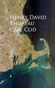 Cape Cod - Генри Дэвид Торо 