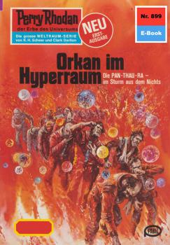 Perry Rhodan 899: Orkan im Hyperraum - William Voltz Perry Rhodan-Erstauflage