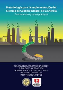 Metodología para la implementación del sistema de gestión integral de la energía - Rosaura del Pilar Castrillón Mendoza 