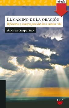 El camino de la oración - Andrea Gasparino Sauce